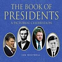 The Book of Presidents (Hardcover)
