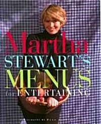 Martha Stewarts Menus for Entertaining (Hardcover)