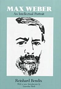 Max Weber: An Intellectual Portrait (Paperback)