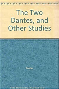 Two Dantes and Other Studies (Hardcover)