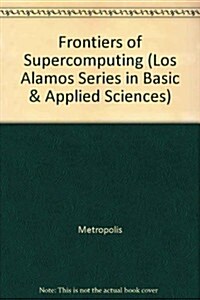 Frontiers of Supercomputing (Hardcover)