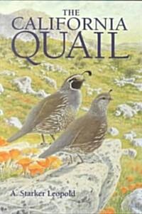 The California Quail (Paperback, Reprint)