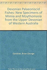 Devonian Palaeoniscid Fishes (Hardcover)