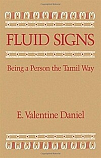 Fluid Signs: Being a Person the Tamil Way (Paperback)