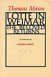 Lotte in Weimar: The Beloved Returns (Paperback)