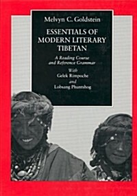 Essentials of Modern Literary Tibetan: A Reading Course and Reference Grammar (Hardcover)
