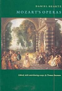 Mozarts Operas: (a Centennial Book) (Paperback, First Edition)