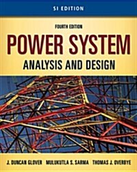 Power System Analysis and Design (Paperback, CD-ROM, 4th)