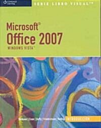 Microsoft Office 2007 Introduccion: Windows Vista (Paperback)