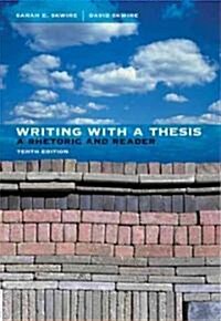 Writing With a Thesis (Paperback, 10th)