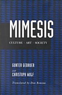 Mimesis: Culture--Art--Society (Paperback)