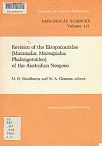 Revision of the Ektopodontidae (Paperback)