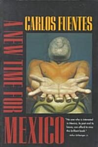 A New Time for Mexico (Paperback, First Edition)