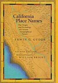 California Place Names (Hardcover, 4th, Revised, Subsequent)