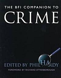 The Bfi Companion to Crime (Paperback)