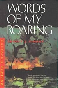 Words of My Roaring (Paperback, Reprint)