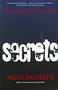 Secrets: The CIAs War at Home (Paperback)