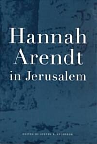 Hannah Arendt in Jerusalem (Paperback)