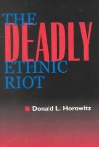 The deadly ethnic riot
