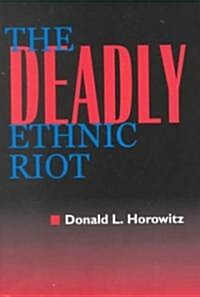 The Deadly Ethnic Riot (Hardcover)