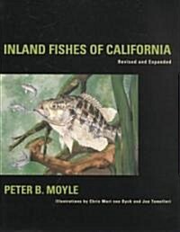 Inland Fishes of California (Hardcover, Rev and Expande)