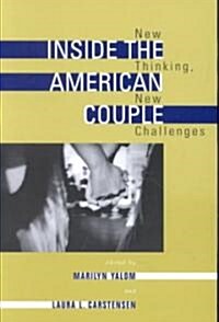 Inside the American Couple: New Thinking, New Challenges (Paperback)