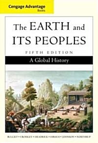 The Earth and Its Peoples (Paperback, 5th)