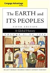 The Earth and Its Peoples (Paperback, 5th)