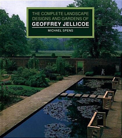 [중고] The Complete Landscape Designs and Gardens of Geoffrey Jellicoe (Hardcover)