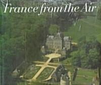France from the Air (Hardcover)