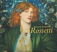 Dante Gabriel Rossetti (Hardcover)