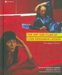 The art and films of Lynn Hershman Leeson : secret agents, private I