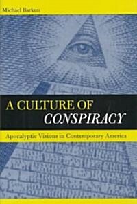 A Culture of Conspiracy (Hardcover)