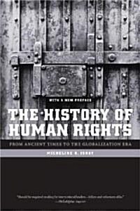 The History of Human Rights: From Ancient Times to the Globalization Era (Paperback)