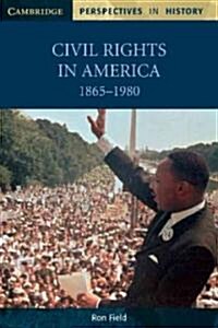 Civil Rights in America, 1865–1980 (Paperback)