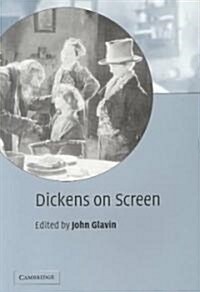 Dickens on Screen (Paperback)