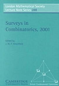 Surveys in Combinatorics, 2001 (Paperback)