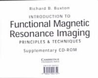 Introduction to Functional Magnetic Resonance Imaging CD-ROM: Principles and Techniques (Other, Revised 2000 an)