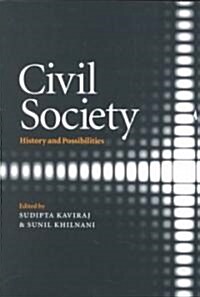 Civil Society : History and Possibilities (Paperback)