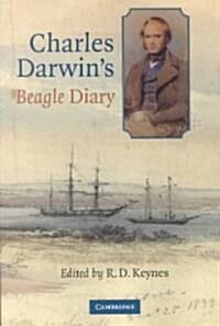 Charles Darwins Beagle Diary (Paperback, Revised)