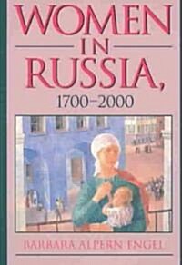 Women in Russia, 1700–2000 (Paperback)