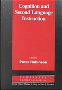 Cognition and Second Language Instruction (Paperback)