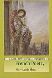 The Cambridge Introduction to French Poetry (Paperback)