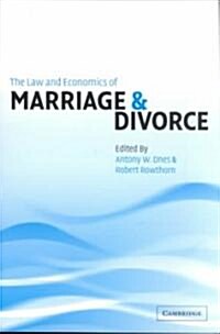 The Law and Economics of Marriage and Divorce (Paperback)