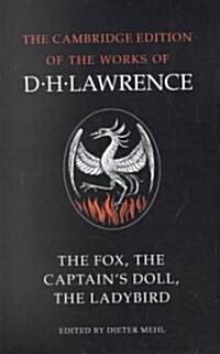 The Fox, The Captains Doll, The Ladybird (Paperback)