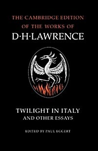 Twilight in Italy and Other Essays (Paperback)