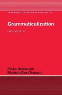 Grammaticalization 2nd ed