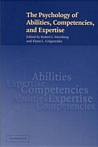 The Psychology of Abilities, Competencies, and Expertise (Paperback)