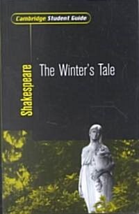 Cambridge Student Guide to The Winters Tale (Paperback)