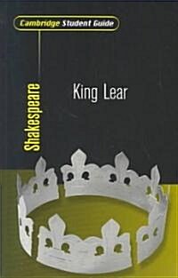 Cambridge Student Guide to King Lear (Paperback)